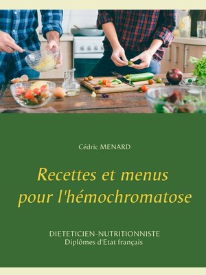 cover image of Recettes et menus pour l'hémochromatose
